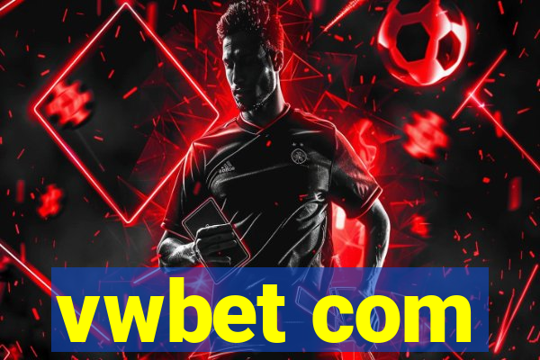 vwbet com